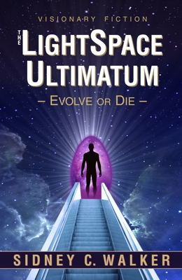 The LightSpace Ultimatum by Sidney C. Walker